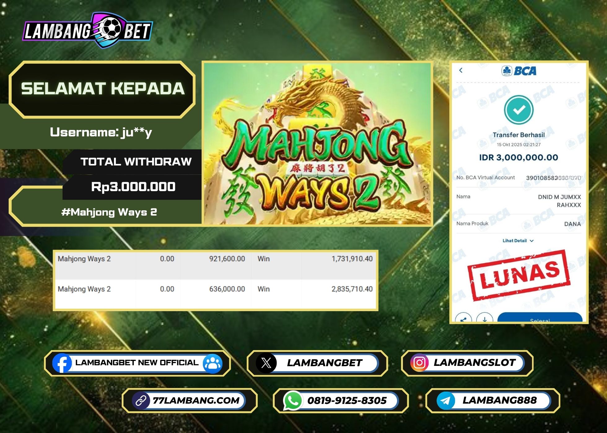 LAMBANGBET [15 OKTOBER 2025] JACKPOT SLOT Mahjong Ways 2 "Rp3.000.000" LUNAS